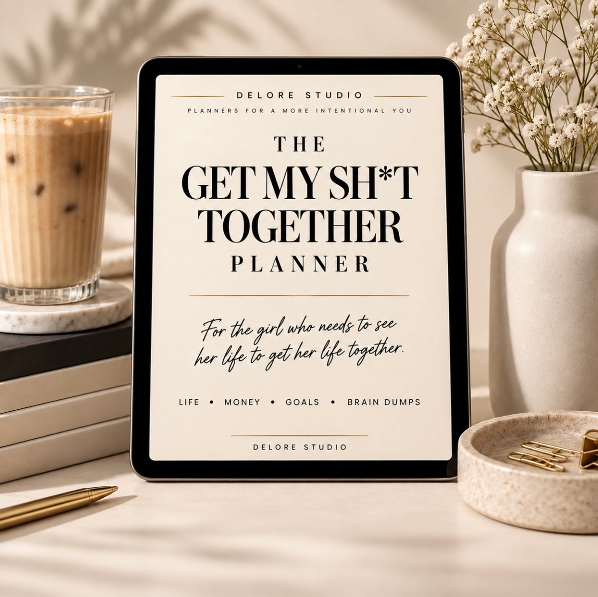 The Get My Sh*t Together Planner